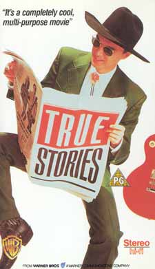 True Stories (the movie)